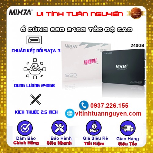 SSD 240G Mixza Chính Hãng
